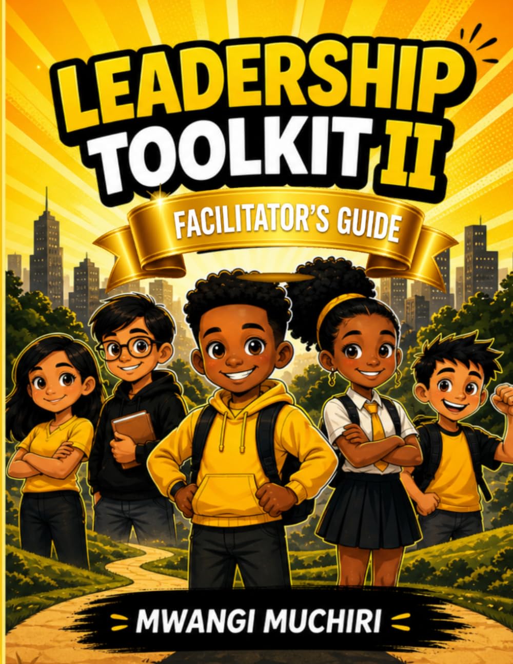 LEADERSHIP TOOLKIT II: FACILITATOR'S GUIDE (THE LEADERSHIP TOOLKIT SERIES)