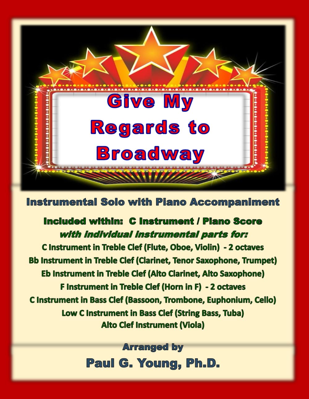 Give My Regards to Broadway: Instrumental Solo with Piano Accompaniment (1920s Jazz and Popular Instrumental Solos)