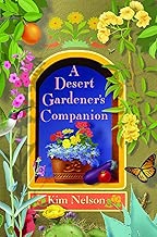 A Desert Gardener's Companion