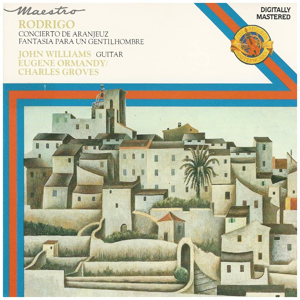 Rodrigo: Concierto de Aranjuez; Fantasia para un Gentilhombre [Audio CD] [Audio CD] John Williams and Eugene Ormandy
