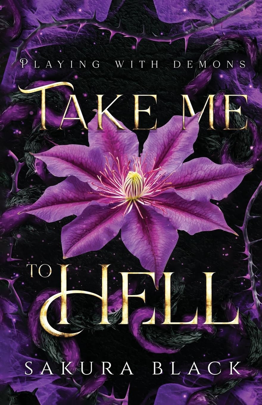 Take Me to Hell: A Paranormal Demon Romance: 1 (Playing with Demons)