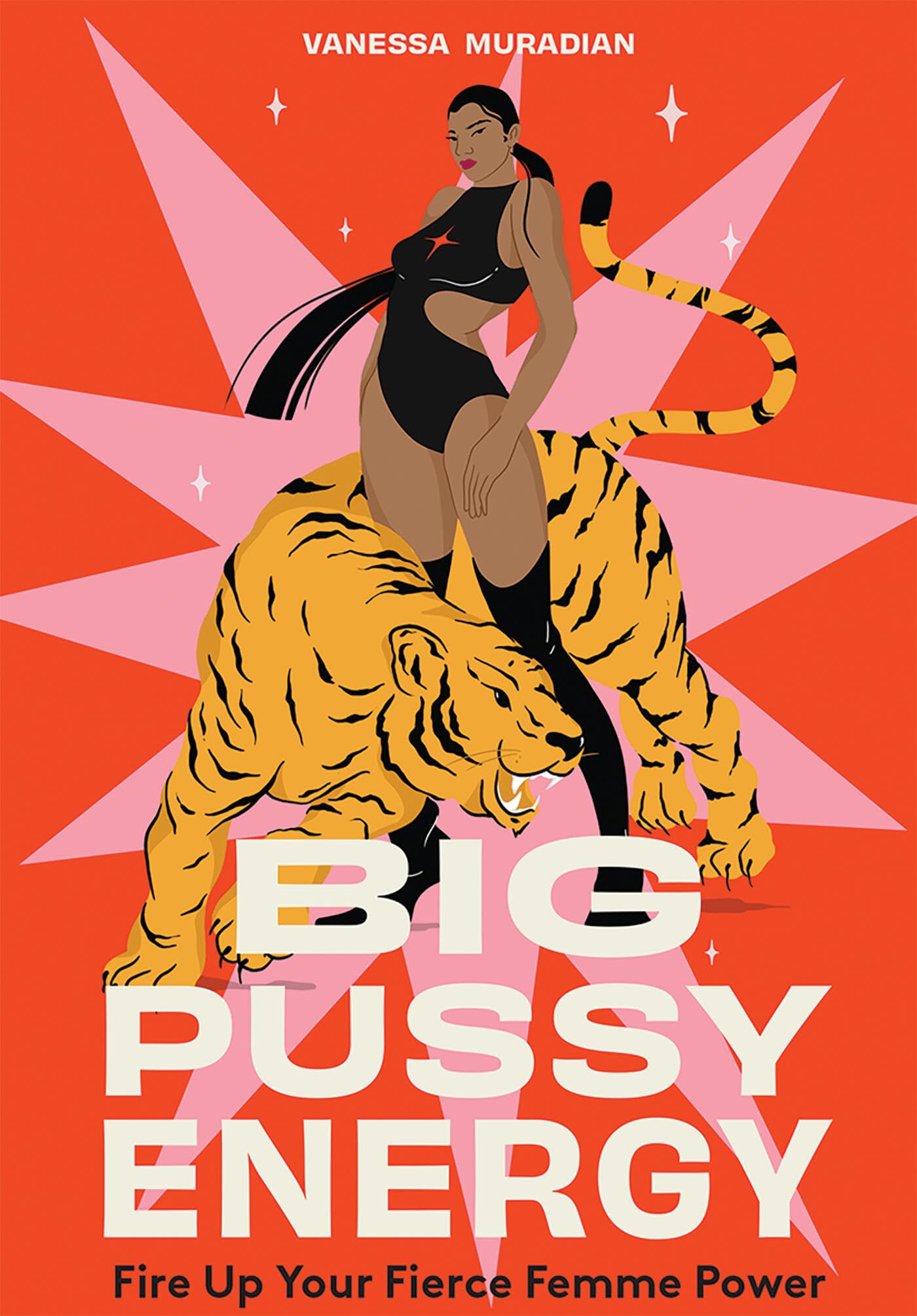 Big Pussy Energy by Vanessa Muradian (Hardback Book)