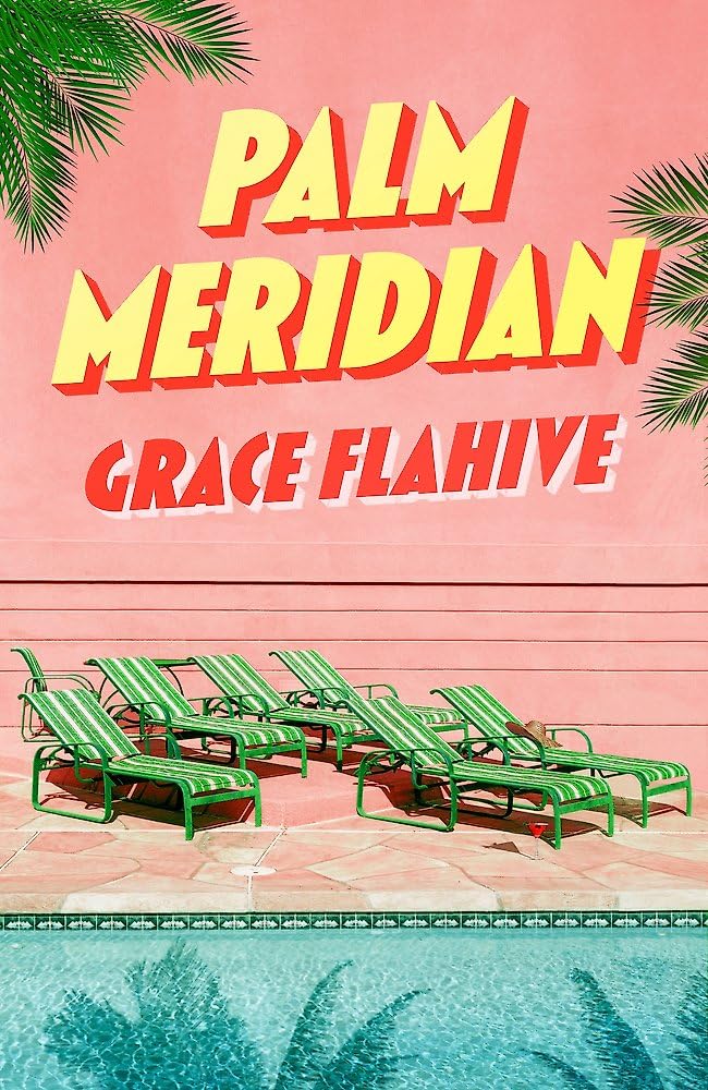 Palm Meridian: The escapist and page-turning read for the summer
