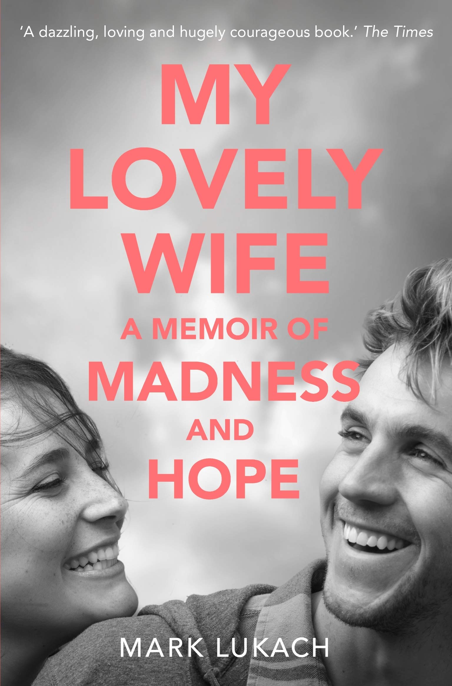 My Lovely Wife - 9781509805969