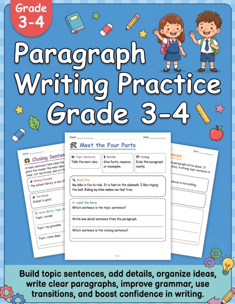 Paragraph Writing Practice Grade 3-4: Fun Daily Writing Practice for 3rd & 4th Graders with Worksheets, Prompts, Opinion, Narrative & Informative ... Practice Workbook Series (Grades 1–12))