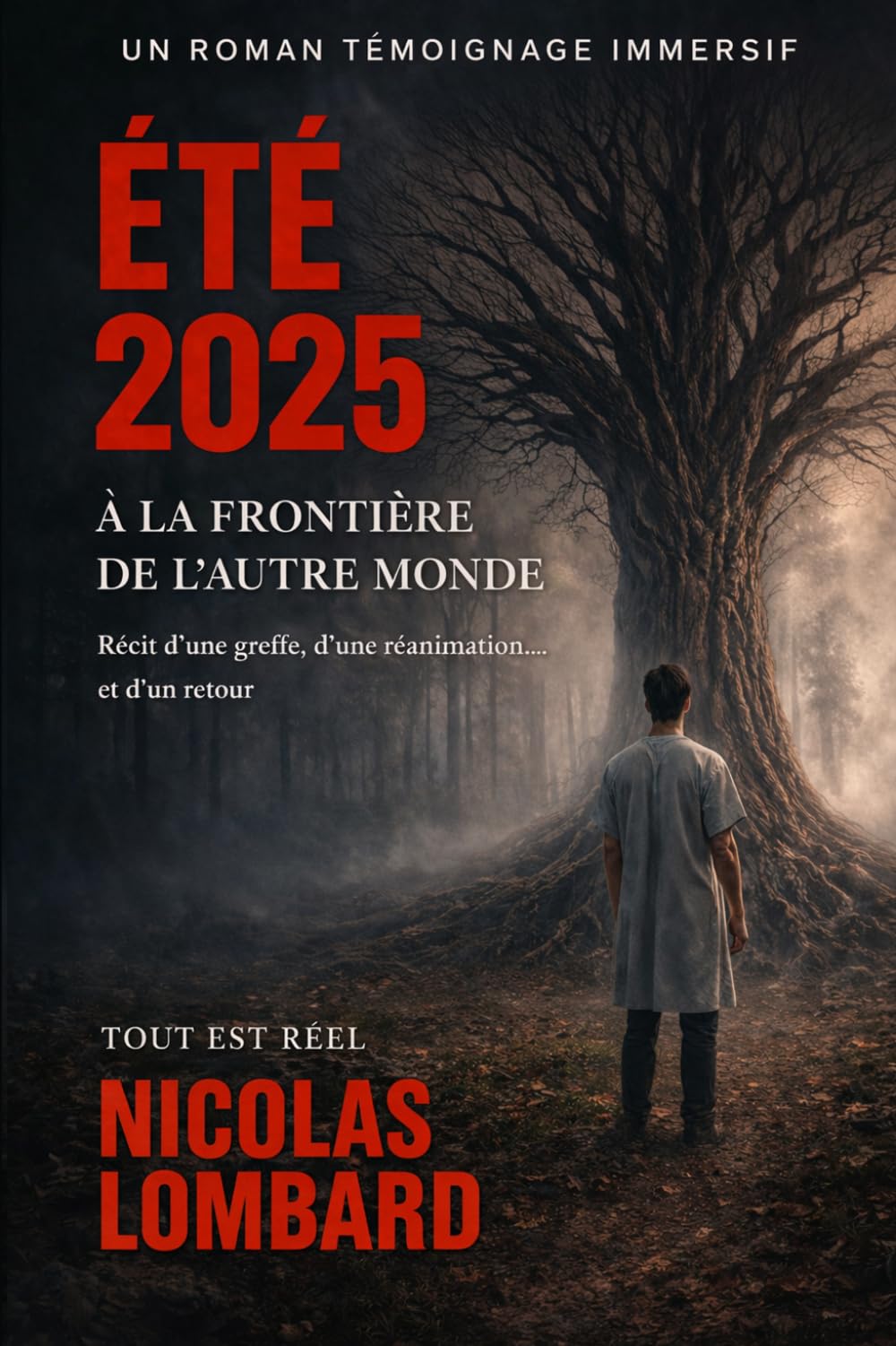 ÉTÉ 2025: À la frontière de l’autre monde