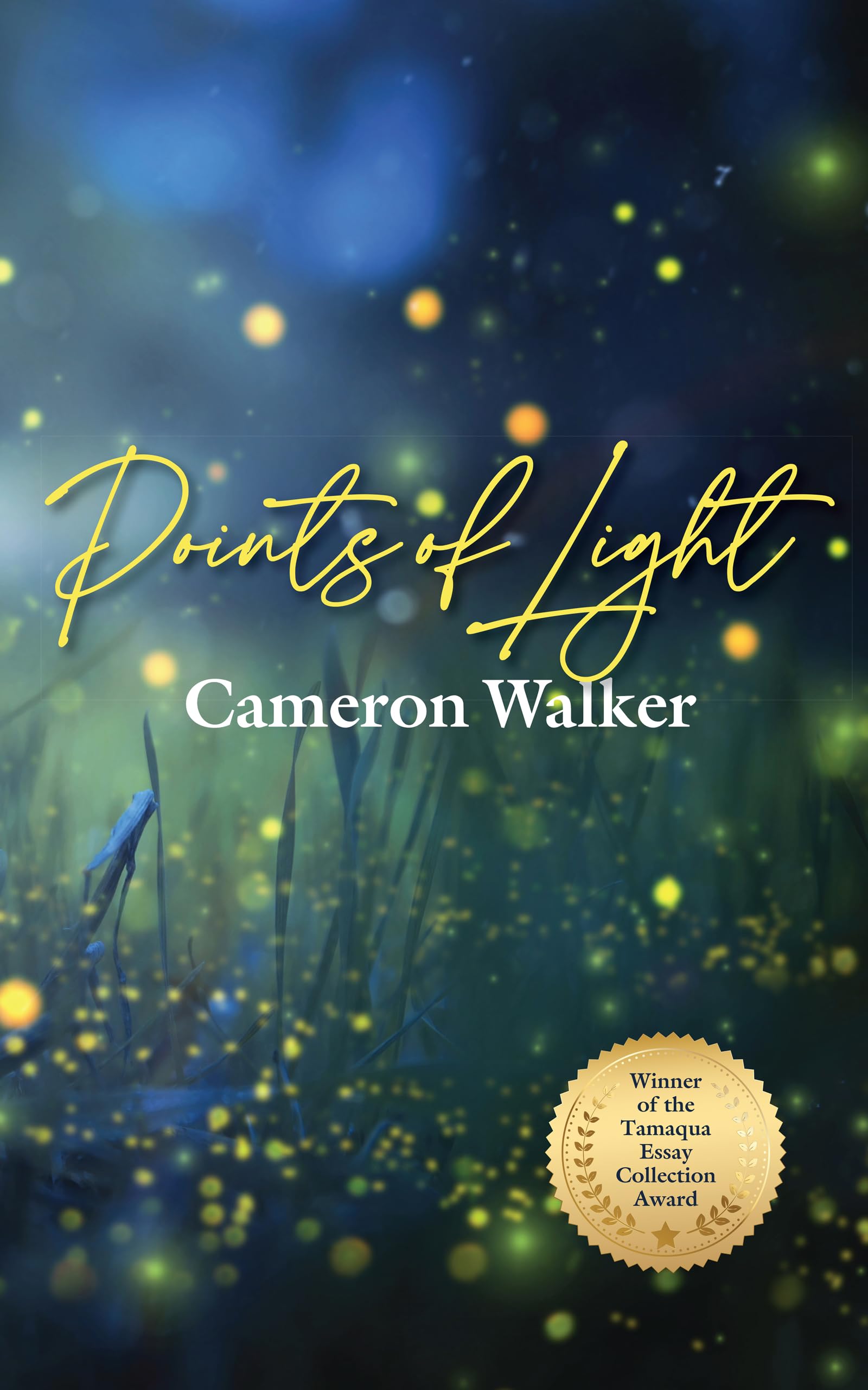 Points of Light: Curious Essays on Science, Nature, and Other Wonders Along the Pacific Coast