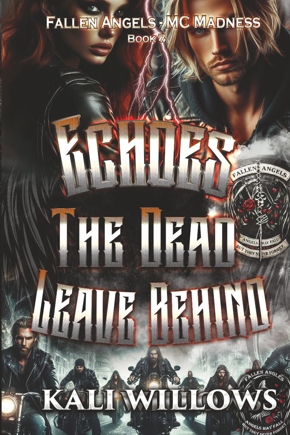 Echoes the Dead Leave Behind: 7 (Fallen Angels - MC Madness)