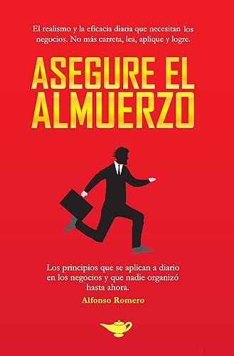 Asegure el almuerzo (Spanish Edition)