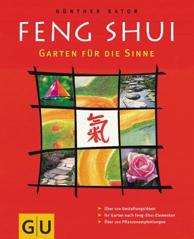 Feng Shui. Garten für die Sinne.