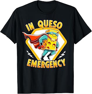 In Queso Emergency Superhero Cheese Funny Pun Tee T-Shirt
