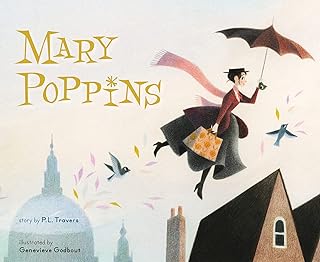 Mary Poppins: The Collectible Picture Book