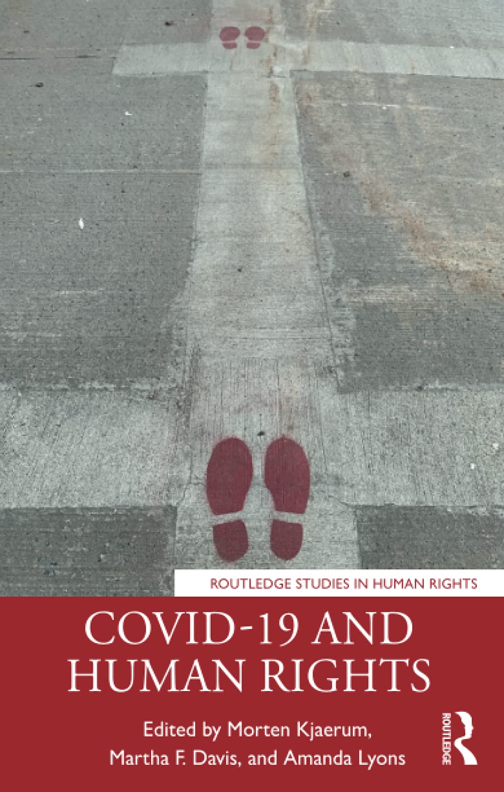 COVID-19 and Human Rights (Routledge Studies in Human Rights)