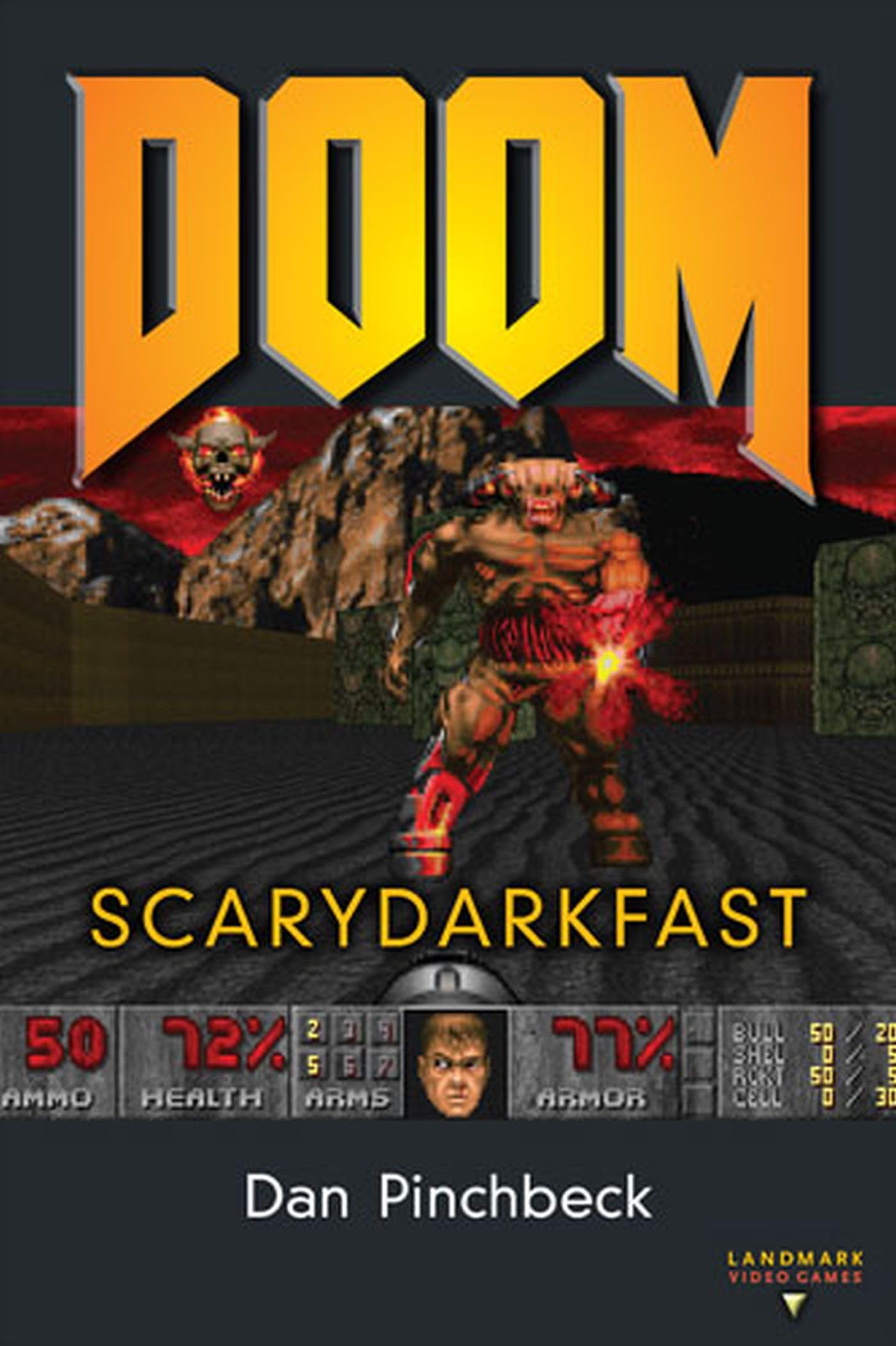 DOOM: SCARYDARKFAST (Landmark Video Games)