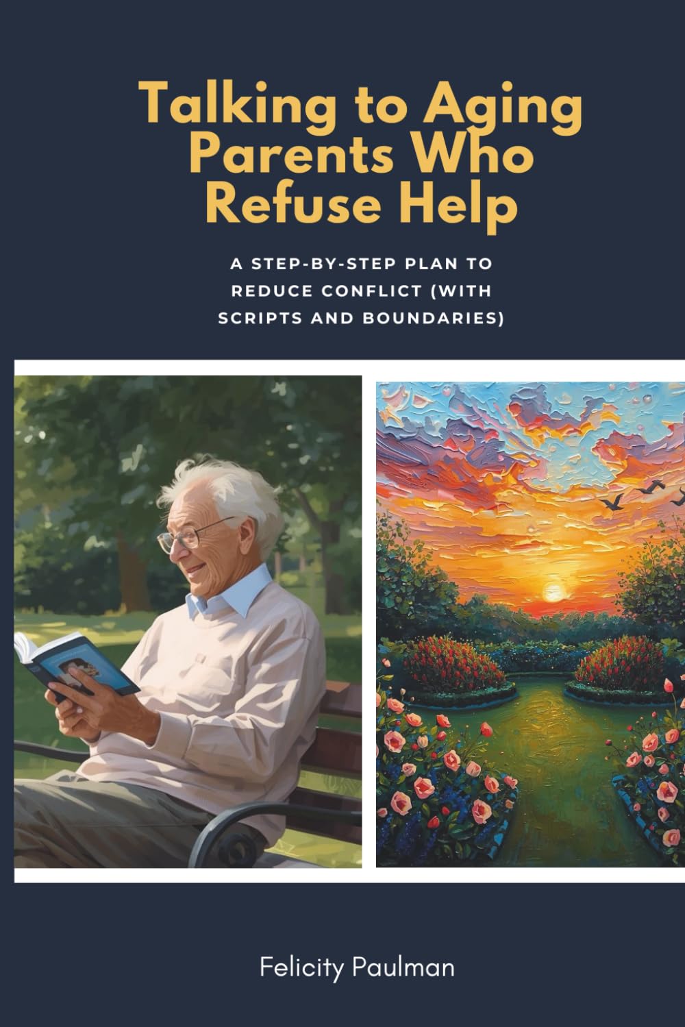 Talking to Aging Parents Who Refuse Help: A Step-by-Step Plan to Reduce Conflict (With Scripts and Boundaries)