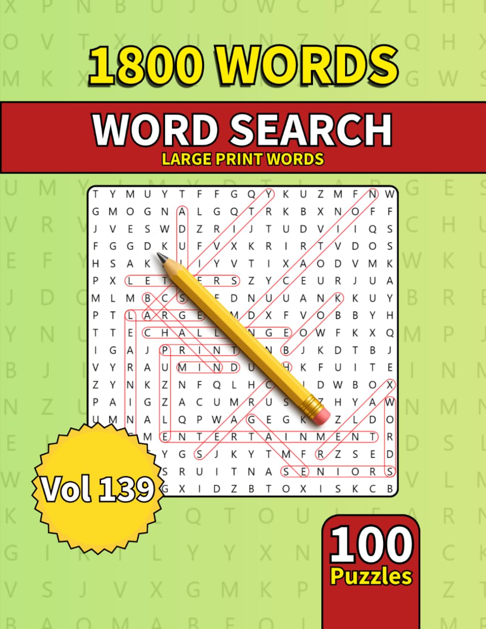 Large Print Word Search Book for Adults: 1800 Words - 100 Puzzles - Varied Themes - Perfect for Adults, Seniors & Teens - Vol 139