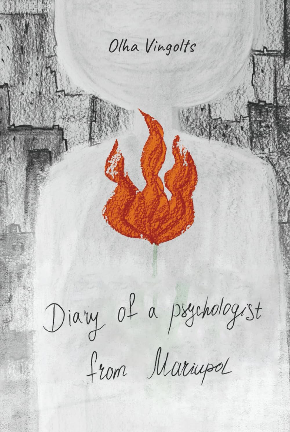 Diary of a psychologist from Mariupol