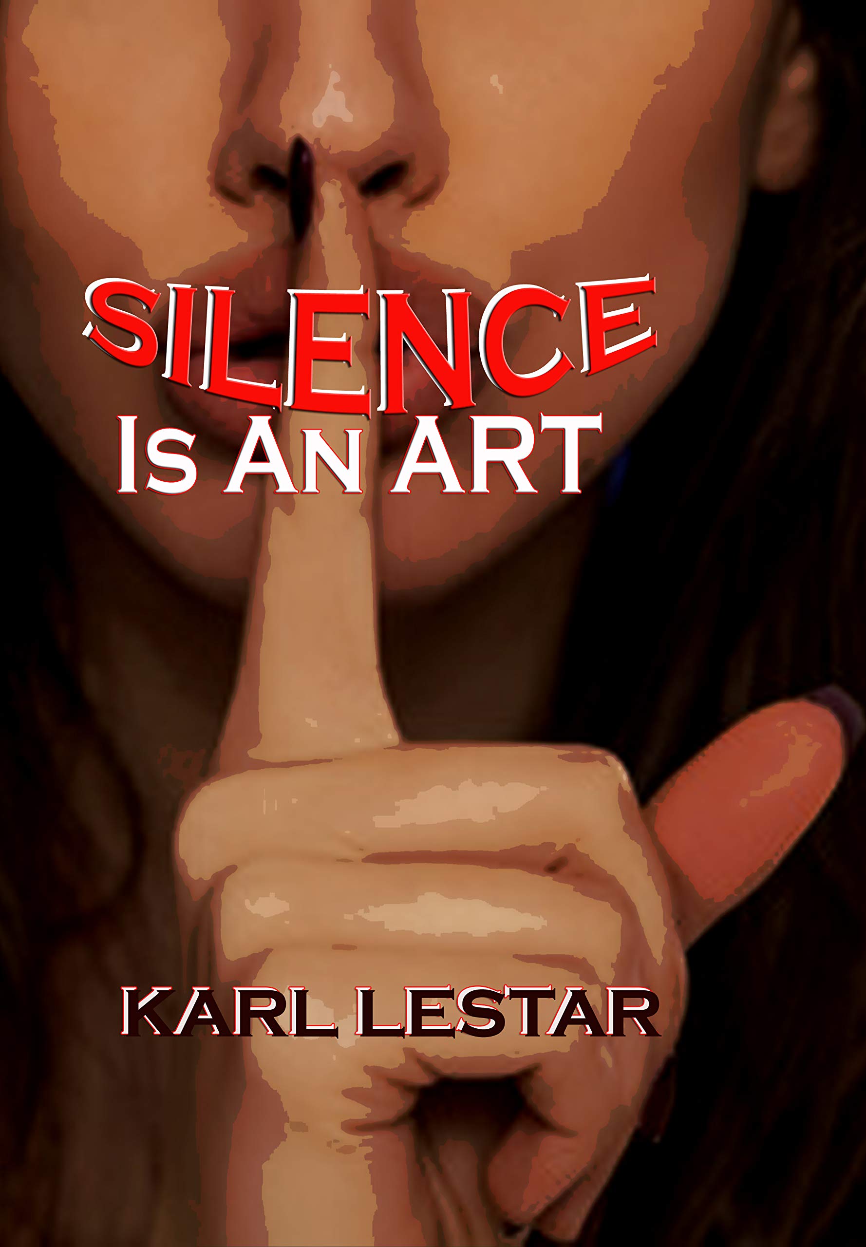Silence Is An Art (Dead Books & Minds Book 99)