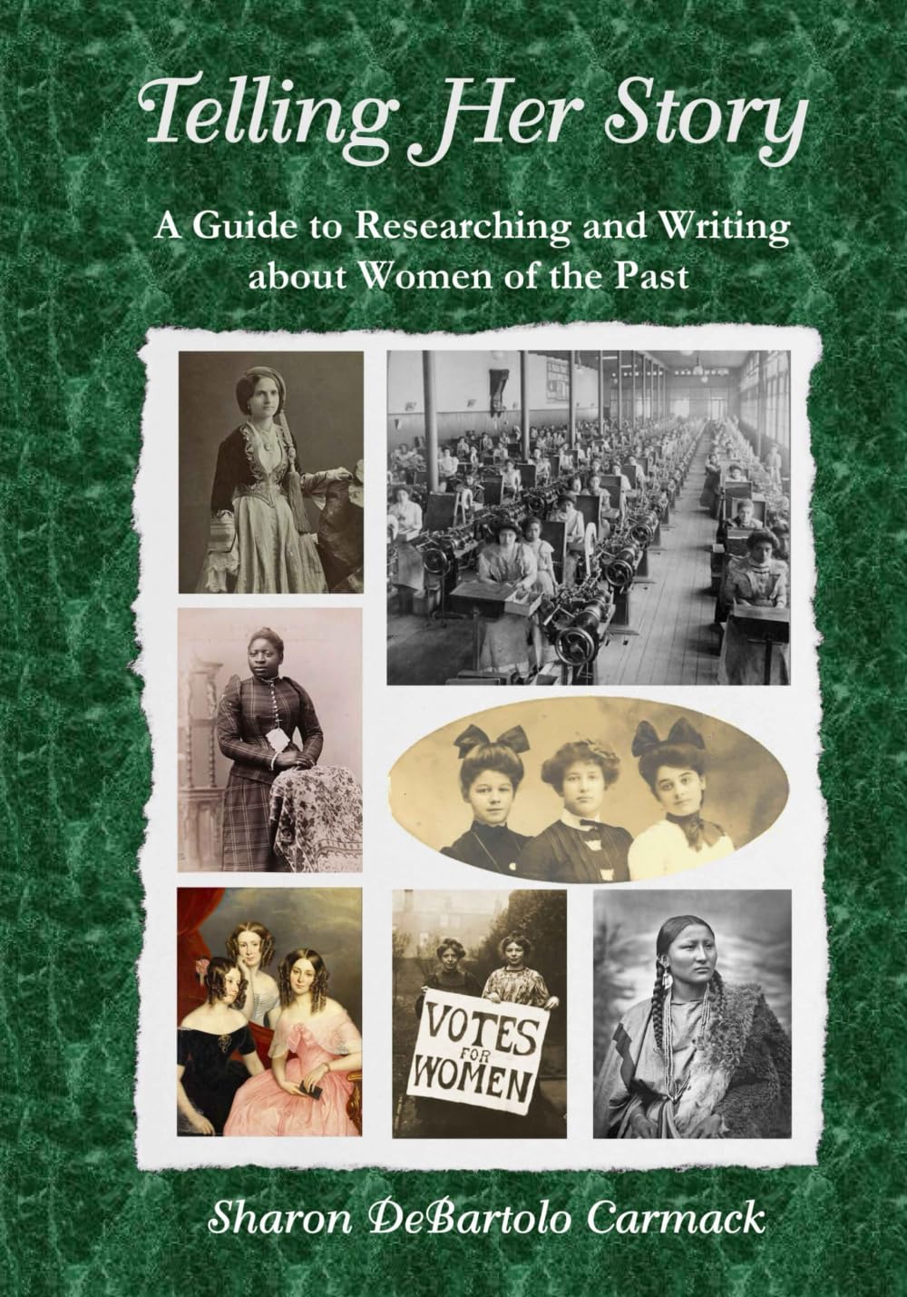 Telling Her Story: A Guide to Researching and Writing about Women of the Past      Paperback – October 12, 2024