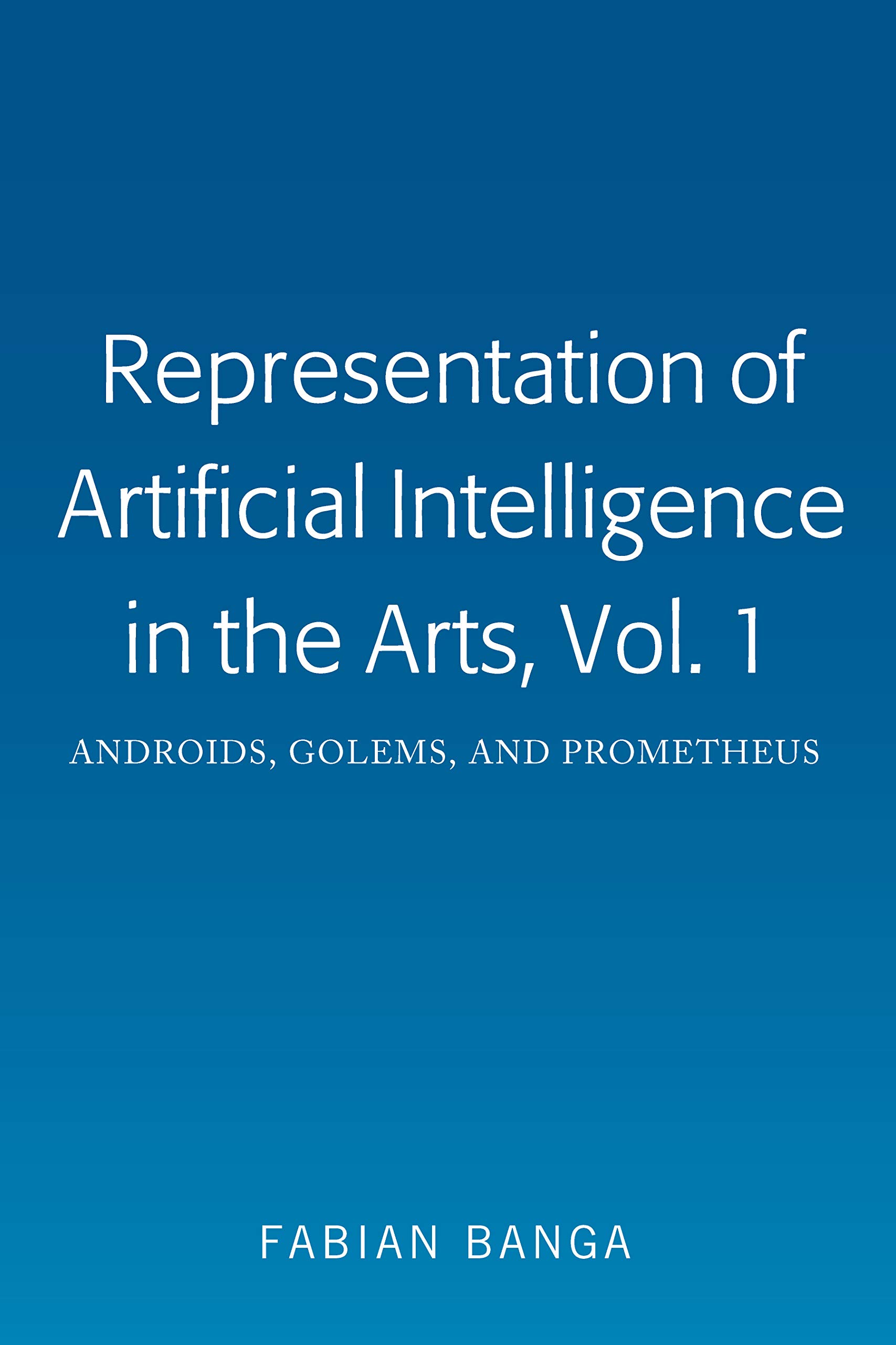 Artificial Intelligence in the Arts Vol 1 décoder l'impact culturel de l'IA sur l'art