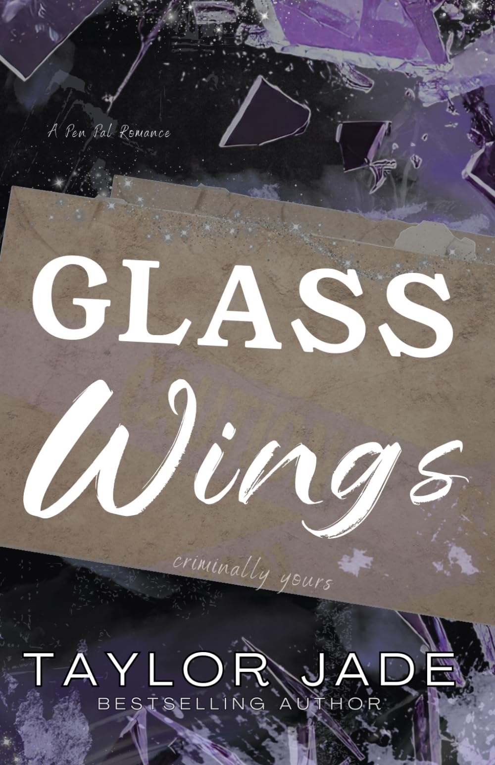 Glass Wings: Criminally Yours: 2