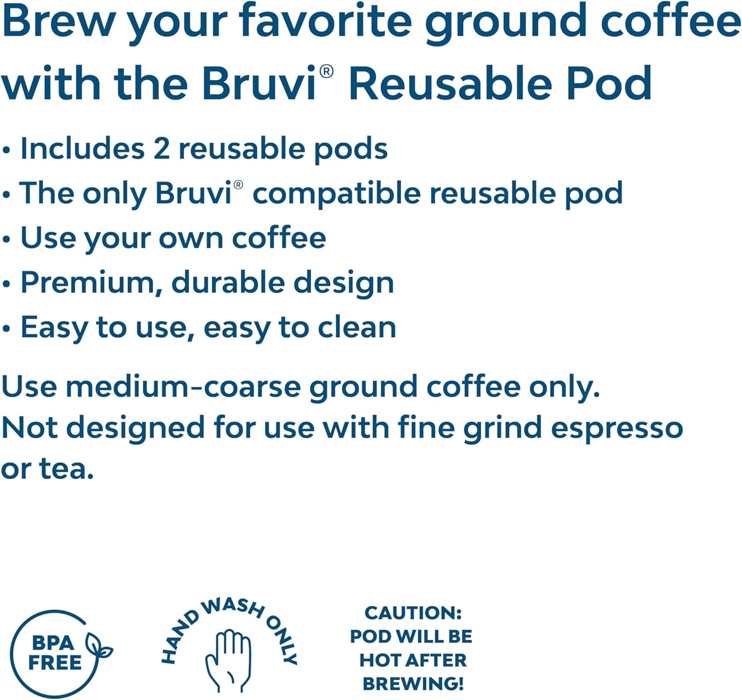 Bruvi Reusable Coffee Pod | 2 Pack | Only Reusable Pods Compatible with Bruvi Single-Serve Coffee System | Durable Design | Use Your Own Coffee