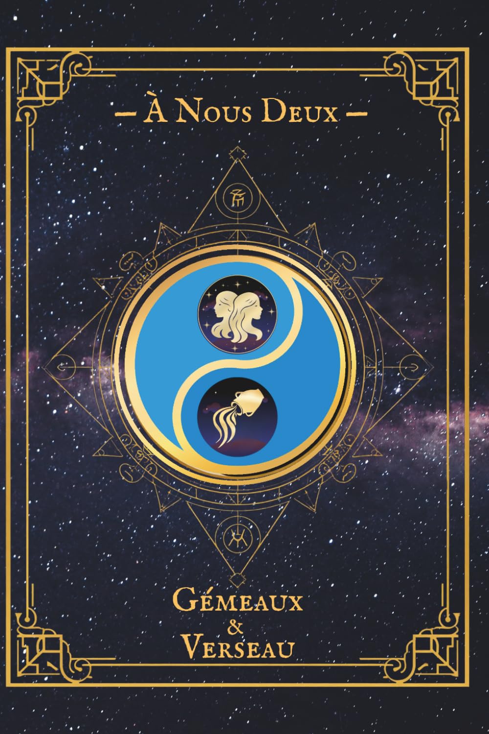 À Nous Deux — Gémeaux & Verseau: Carnet de couple astrologique à compléter