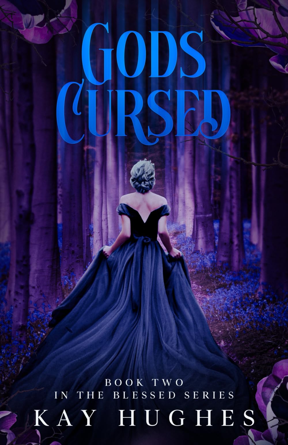Gods Cursed (The Blessed)