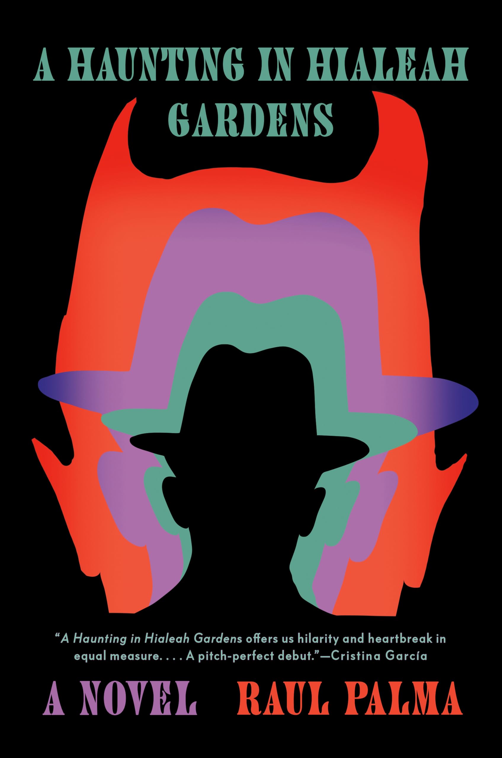 Buy A Haunting in Hialeah Gardens: A Novel โ BookShops.in