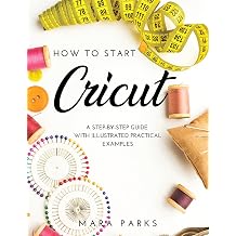 How to Start Cricut A Step-by-Step Guide with Illustrated Practical Examples