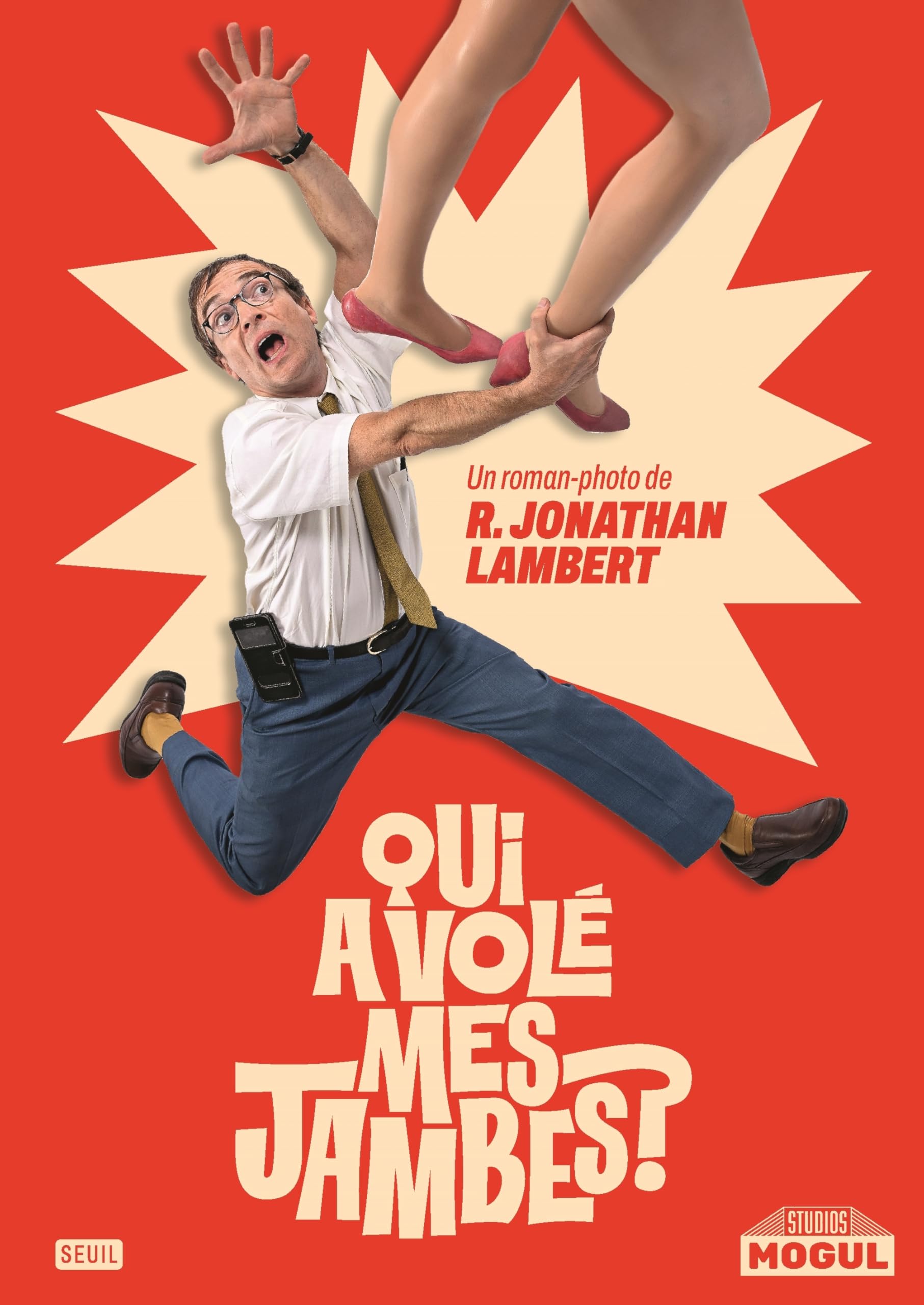 Qui a volé mes jambes ?