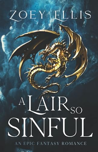 A Lair So Sinful