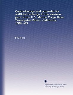 Geohydrology and potential for artificial recharge in the western part of the U.S. Marine Corps Base, Twentynine Palms, California, 1982-83