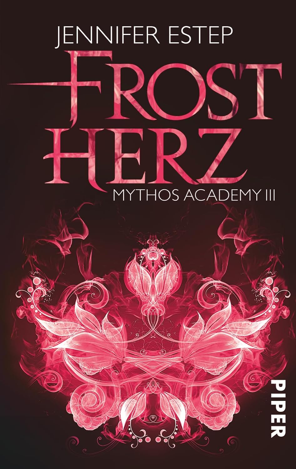 Frostherz Mythos Academy 03 9783492280334 Estep