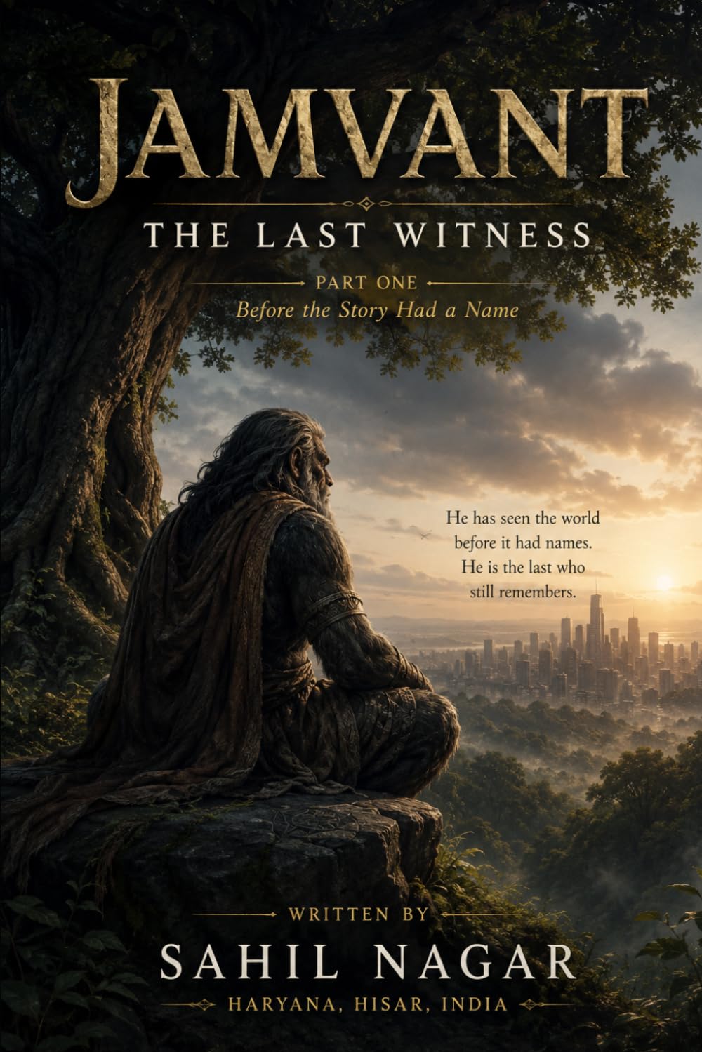 JAMVANT — THE LAST WITNESS: Part One: Before the Story Had a Name