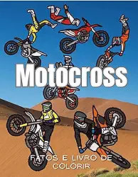 Motocross: Factos e Livro de Colorir: Livro de Atividades para Crianças dos 2 aos 12 anos (Portuguese Edition)