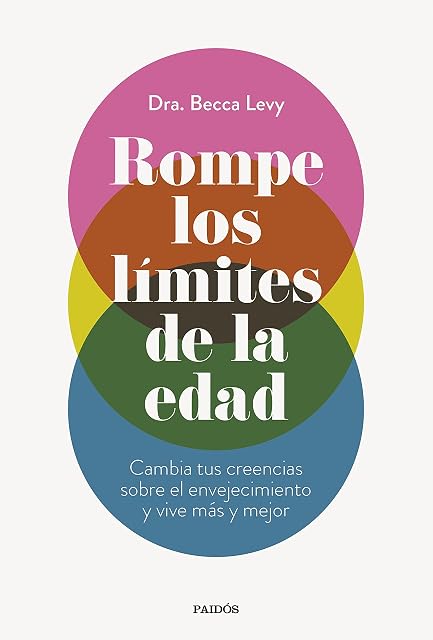 Portada de Rompe los límites de la edad