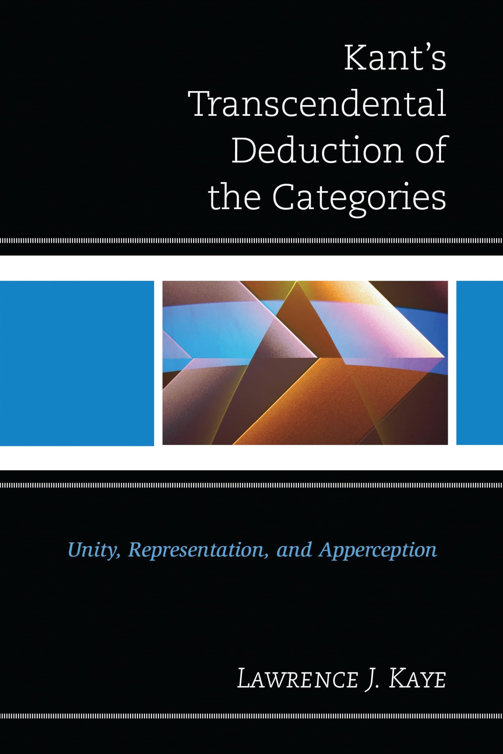 Kant's Transcendental Deduction of the Categories: Unity, Representation, and Apperception