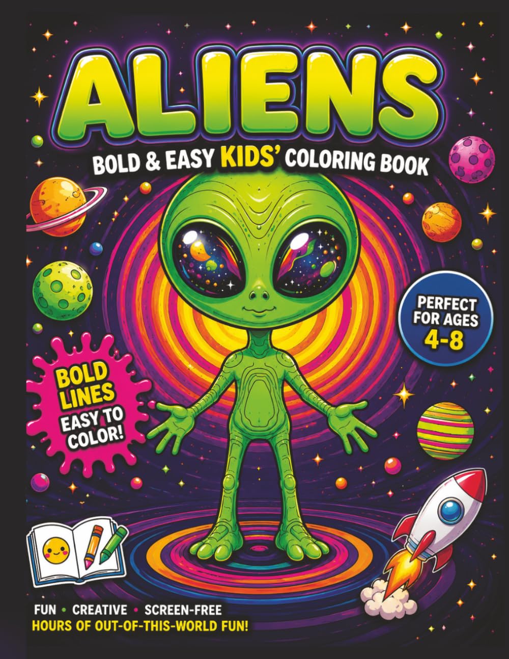 Aliens Bold and Easy Kids' Coloring Book, Fun Space Adventure Activity Book