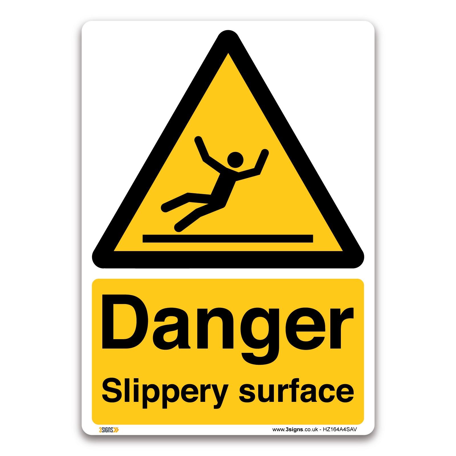 3 Signs Danger Slippery Surface Sign - A4 Self-Adhesive Vinyl Sticker - Warning Construction Security