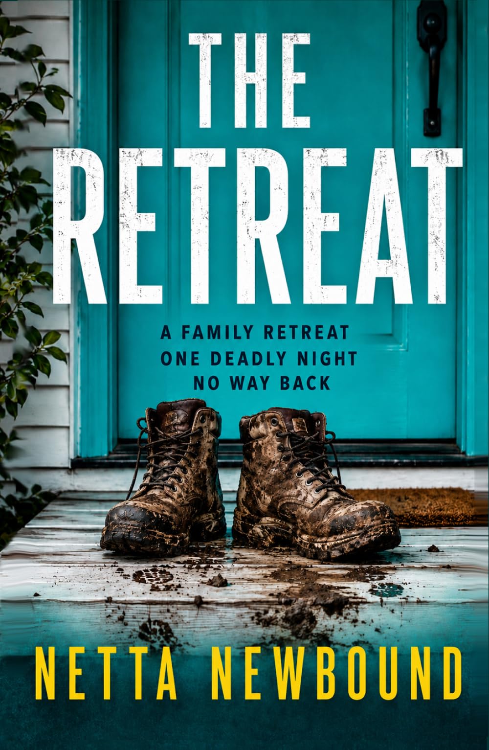 The Retreat: A heart-stopping psychological thriller novel