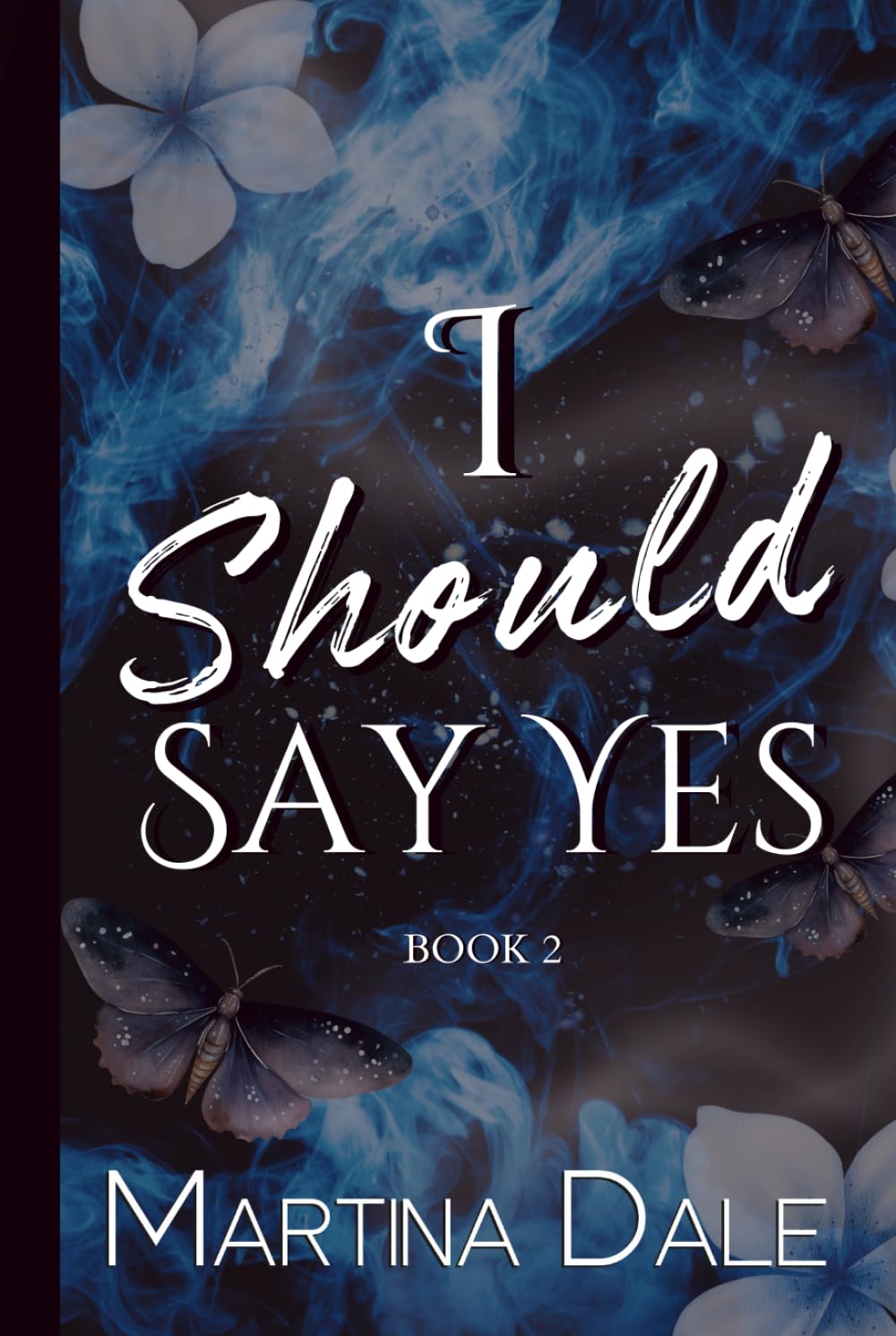 I Should Say Yes: Second Chance Sports Romance
