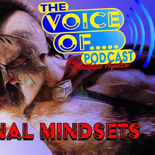 Motivational Mindsets That Help ME - The VO Podcast Ep. 1