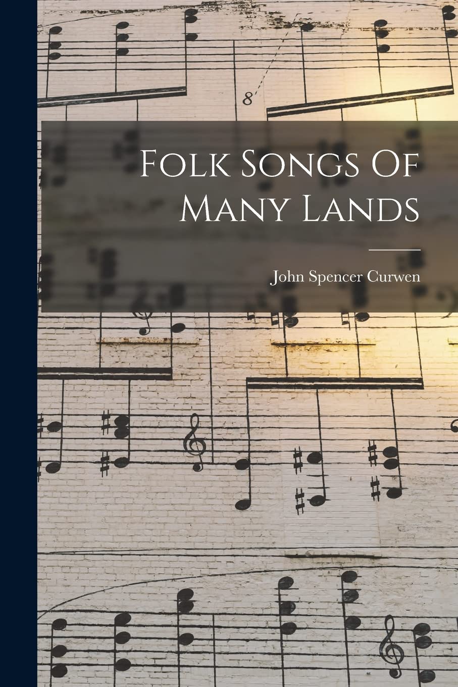 Folk Songs Of Many Lands