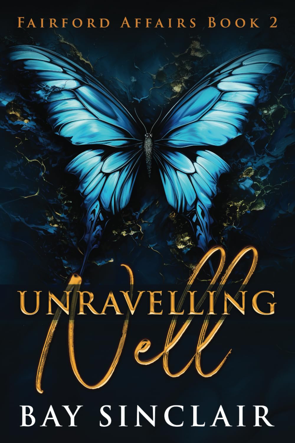 Unravelling Nell: 2 (Fairford Affairs)