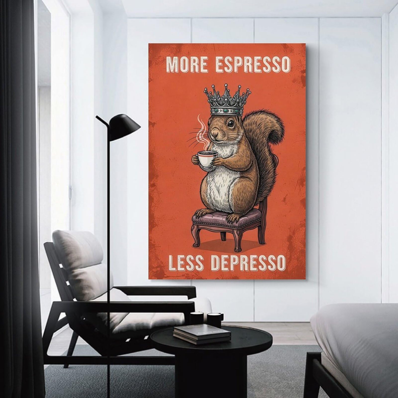 Junmoney Decorative Wall Artwork More Espresso Less Depresso Squirrel King, 24x36inch(60x90cm), for Lounge, Bedroom Or Personal Spaces, Gift Idea for Housewarming And Birthdays