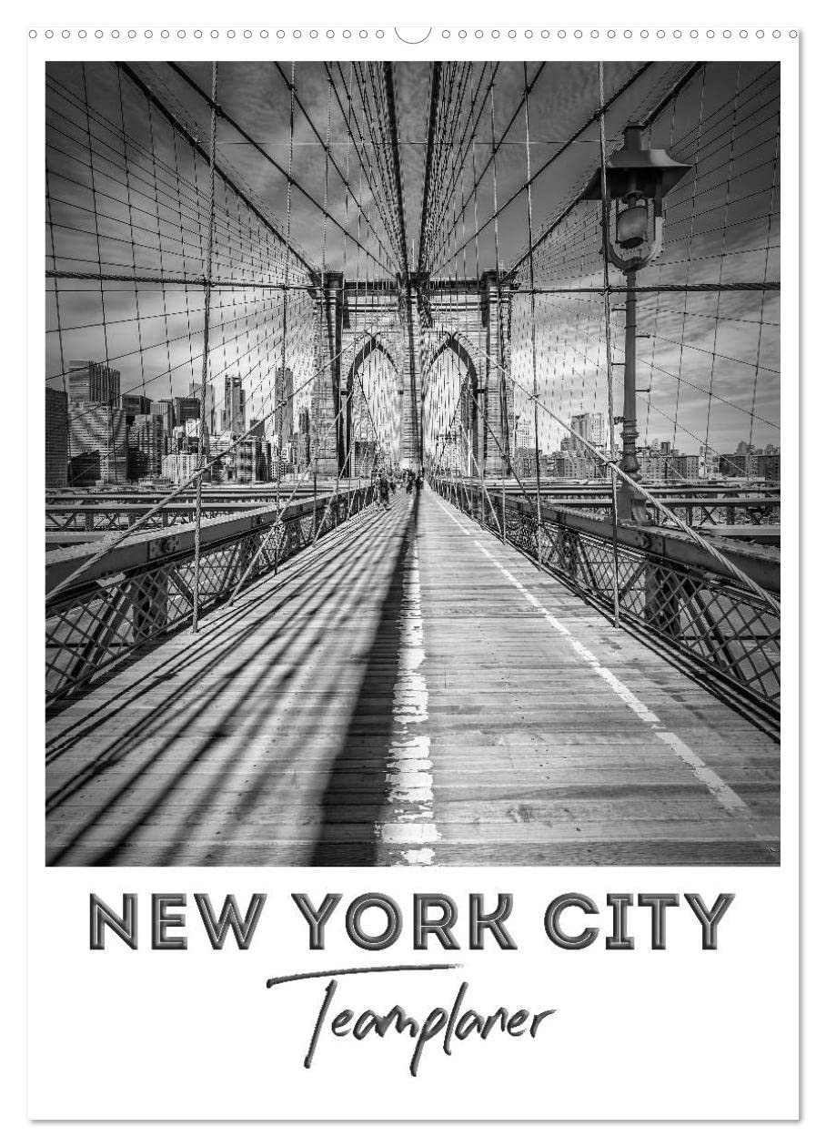 CALVENDO - NEW YORK CITY Teamplaner (Wandkalender 2027 DIN A2 hoch), Monatskalender: Für Terminierungen im Büro oder Daheim