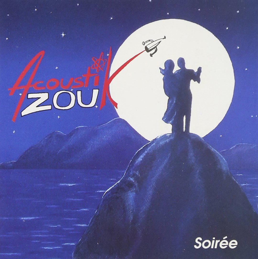 Soiree [Audio CD] Acoustic Zouk; Ralph Thamar; Luther Fran ois and Mario Canonge