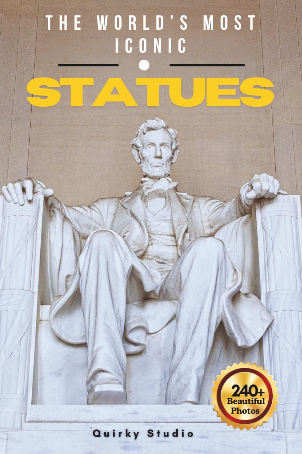 The World’s Most Iconic Statues: A Stunning Photo Collection of Famous Statues for Seniors with Dementia, Alzheimer’s, and Art Lovers (Full Color)