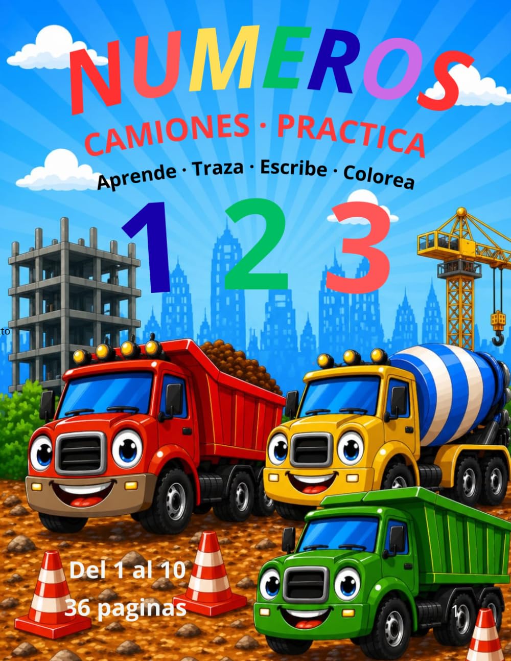 APRENDO LOS NUMEROS DEL 1 AL 10: Colorea,practica y aprende de forma divertida